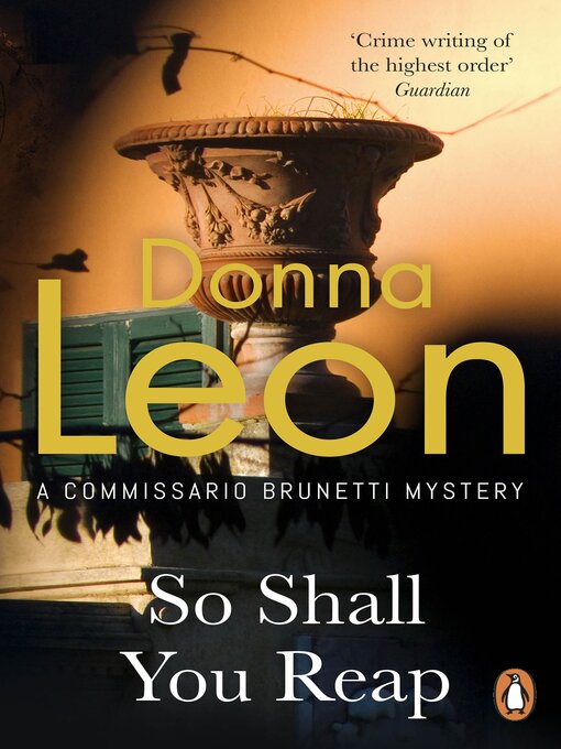 Title details for So Shall You Reap by Donna Leon - Available